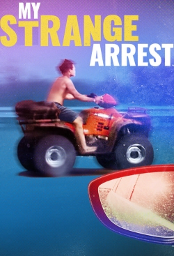 My Strange Arrest-stream