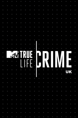 True Life Crime: UK-stream