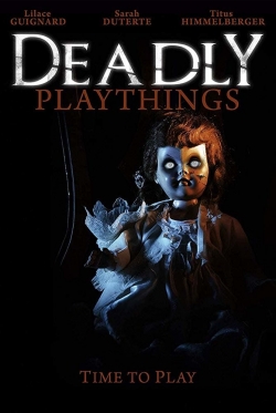 Deadly Playthings-stream