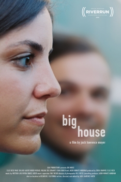 Big House-stream