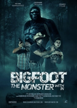 Bigfoot: The Monster Within-stream