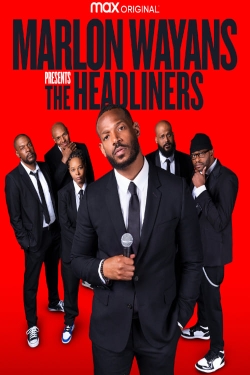 Marlon Wayans Presents: The Headliners-stream