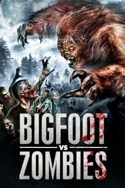 Bigfoot vs. Zombies-stream