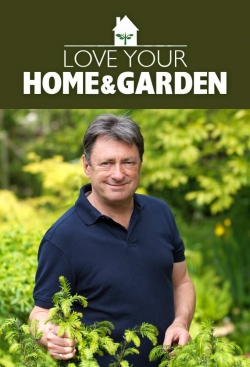 Love Your Home and Garden-stream