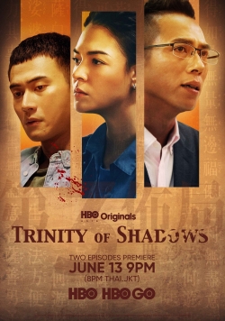 Trinity of Shadows-stream