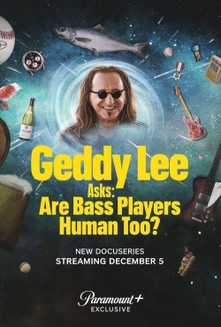 Geddy Lee Asks: Are Bass Players Human Too?-stream