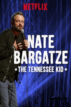 Nate Bargatze: The Tennessee Kid-stream