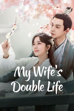 My Wife’s Double Life-stream