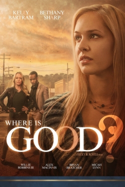 Where is Good?-stream