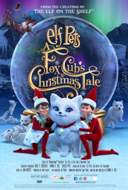 Elf Pets: A Fox Cub's Christmas Tale-stream