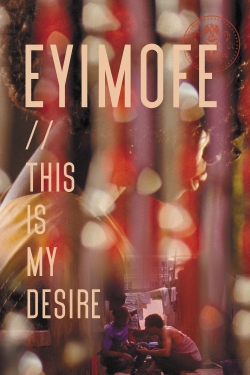 Eyimofe (This Is My Desire)-stream