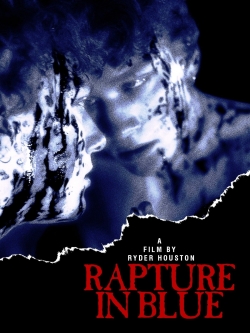 Rapture in Blue-stream