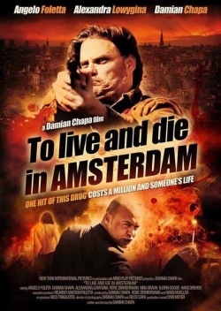 To Live and Die in Amsterdam-stream