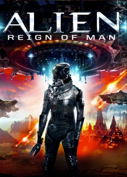 Alien Reign of Man-stream