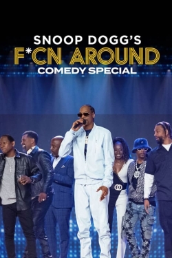 Snoop Dogg's Fcn Around Comedy Special-stream