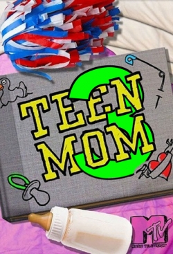 Teen Mom 3-stream