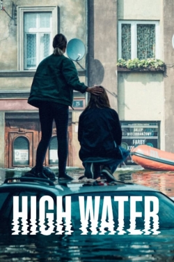 High Water-stream