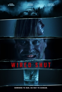 Wired Shut-stream