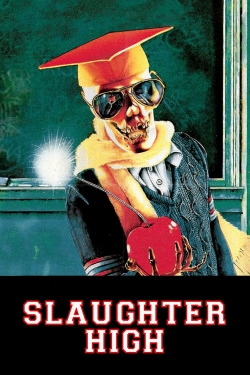 Slaughter High-stream