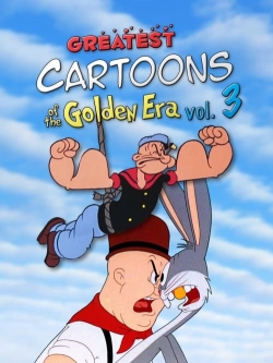 Greatest Cartoons of the Golden Era Vol. 3-stream