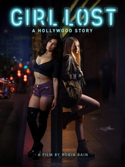 Girl Lost: A Hollywood Story-stream