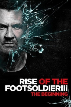 Rise of the Footsoldier 3-stream