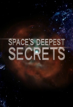 Space's Deepest Secrets-stream