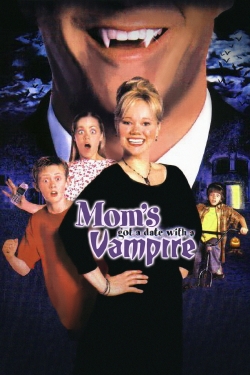 Mom's Got a Date with a Vampire-stream