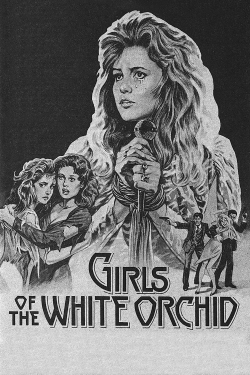 Girls of the White Orchid-stream