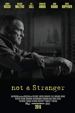 Not a Stranger-stream