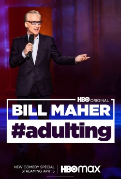 Bill Maher: #Adulting-stream