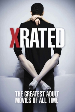 X-Rated: The Greatest Adult Movies of All Time-stream