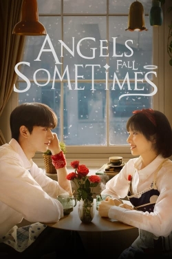 Angels Fall Sometimes-stream