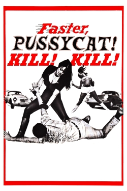 Faster, Pussycat! Kill! Kill!-stream