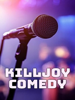 Killjoy Comedy-stream