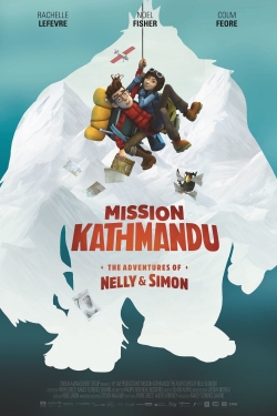 Mission Kathmandu: The Adventures of Nelly & Simon-stream