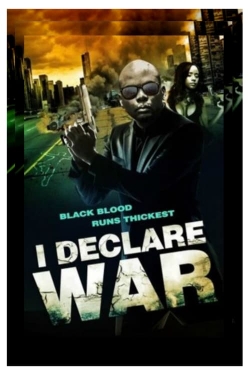 I Declare War-stream