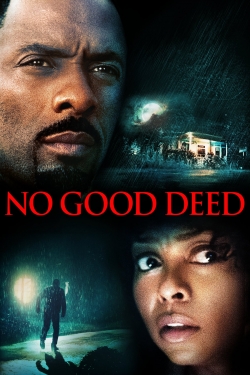 No Good Deed-stream