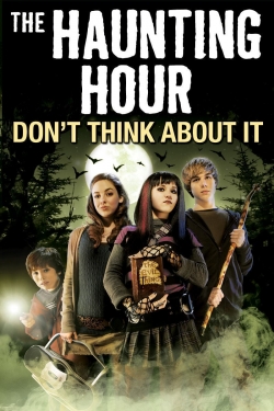 The Haunting Hour: Don't Think About It-stream