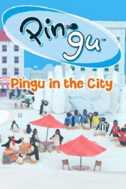 Pingu in the City-stream