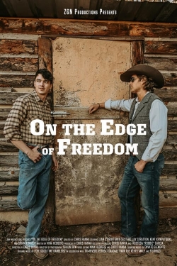 On the Edge of Freedom-stream