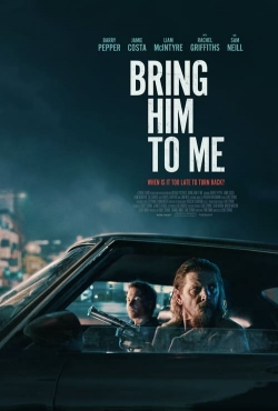 Bring Him to Me-stream