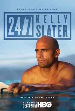 24/7: Kelly Slater-stream