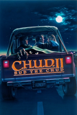 C.H.U.D. II: Bud the Chud-stream