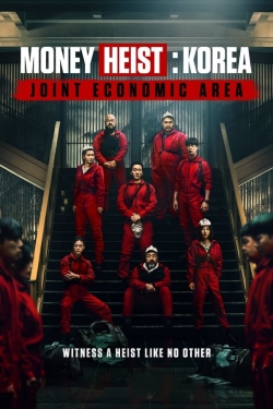 Money Heist: Korea - Joint Economic Area-stream