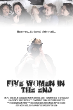 Five Women in the End-stream