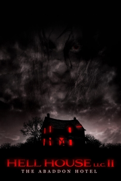 Hell House LLC II: The Abaddon Hotel-stream