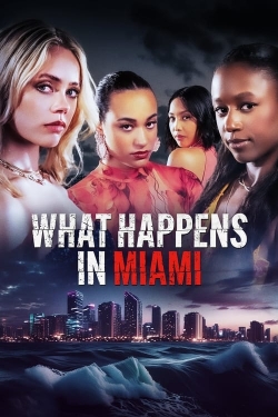 What Happens in Miami-stream