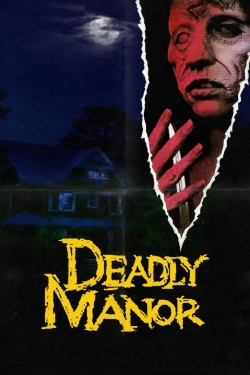 Deadly Manor-stream