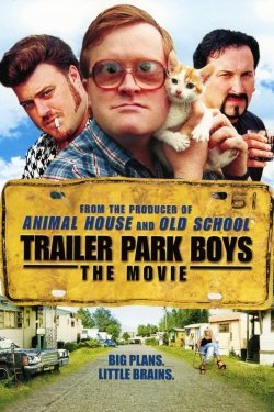 Trailer Park Boys: The Movie-stream